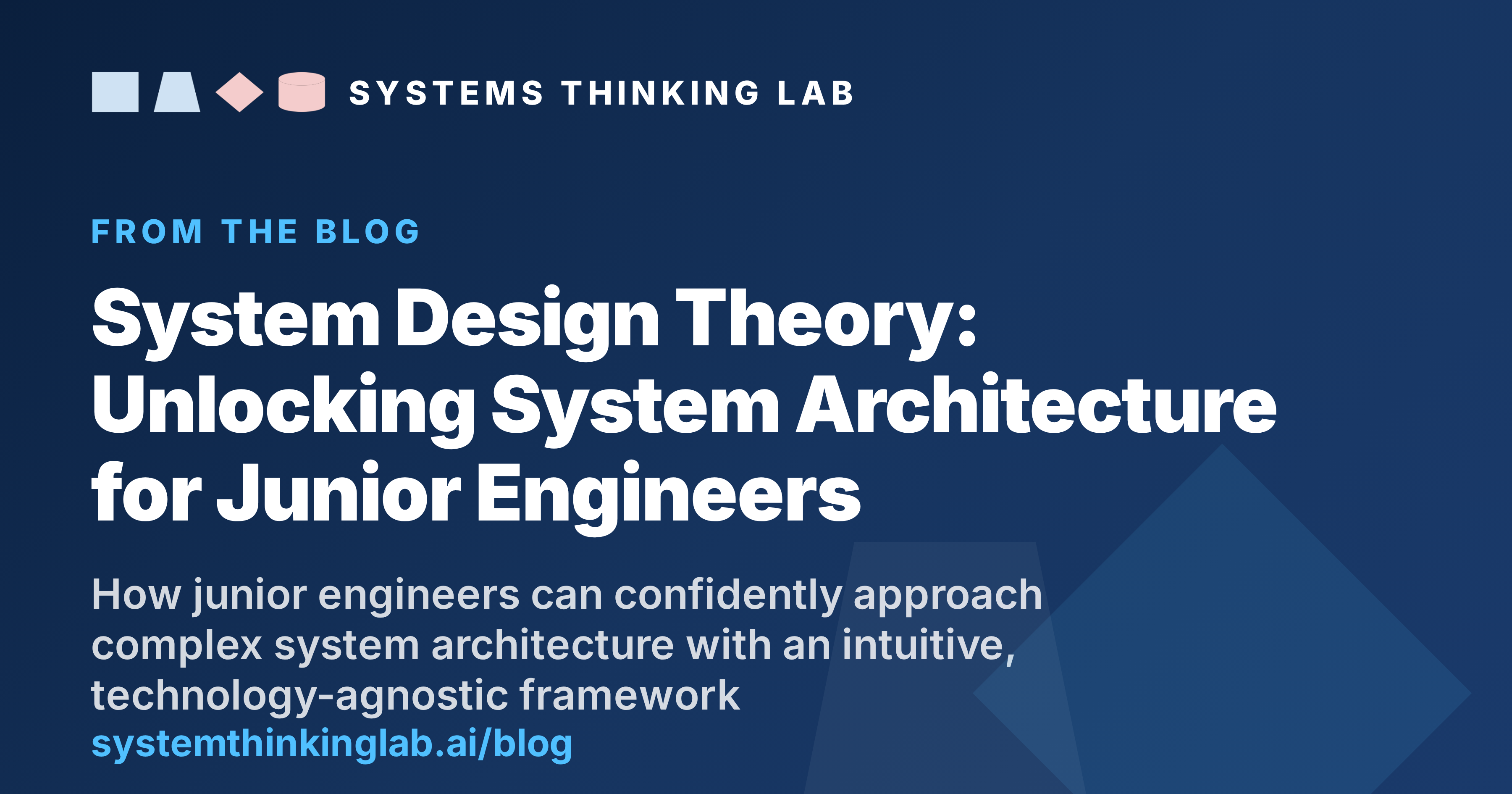 System Design Theory: Unlocking System Architecture for Junior Engineers